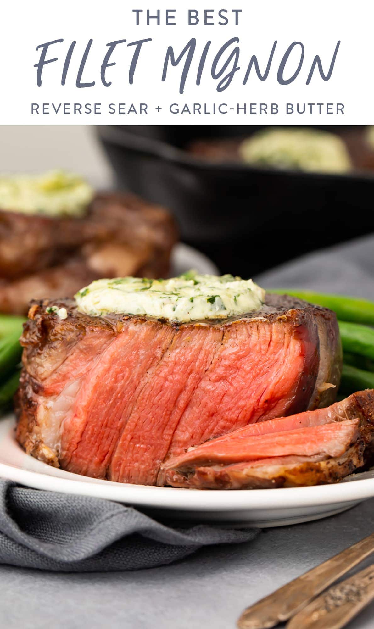 The Best Filet Mignon Ever With Garlic Herb Compound Butter Aprons