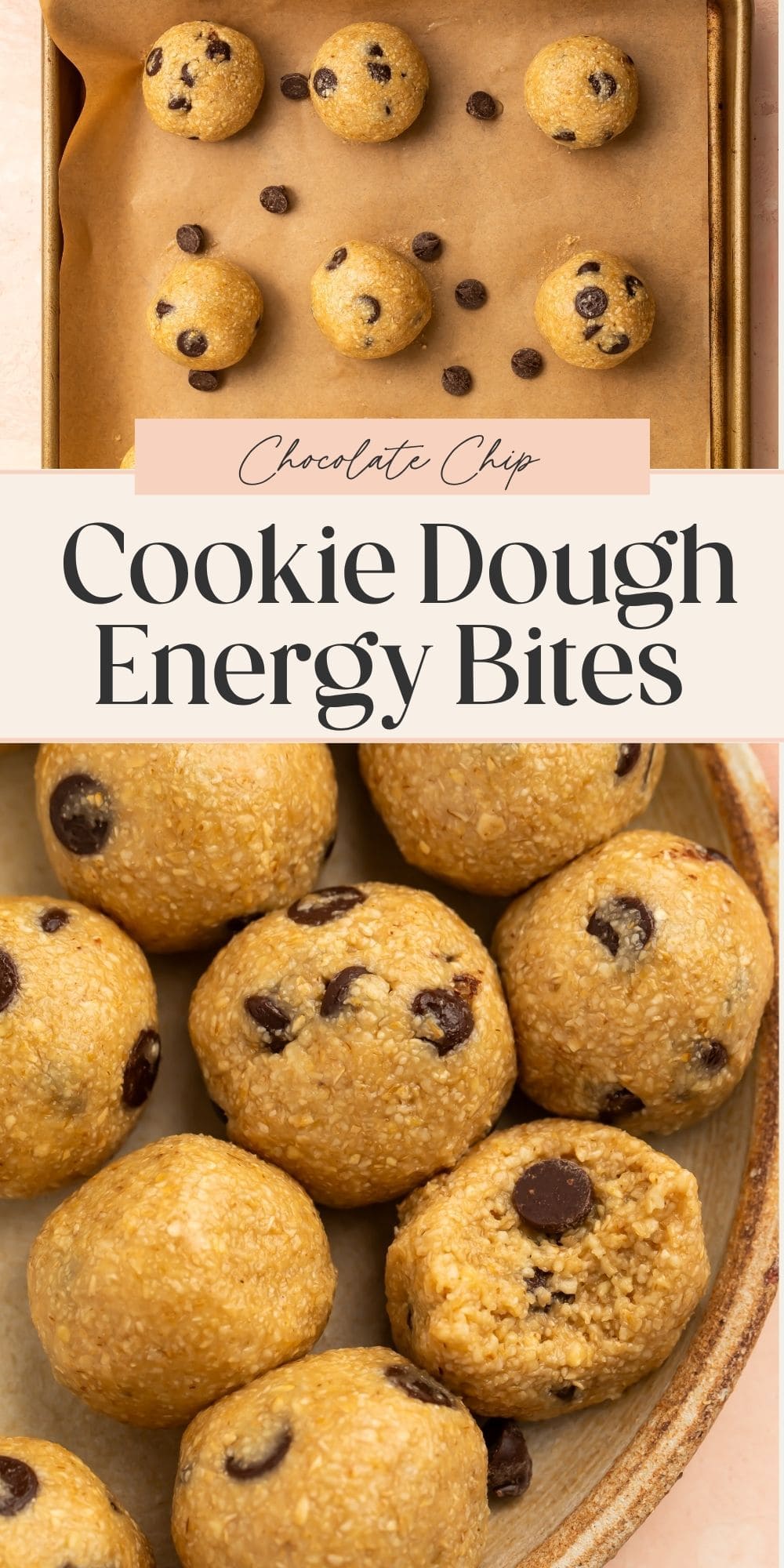Close ups of chocolate chip energy bites - a banner divides the two images with Pinterest-optimized text.