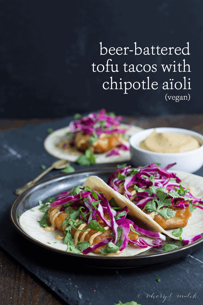 Beer Battered Tofu Tacos with Chipotle Aioli (Vegan). These are basically the greatest things of all time, period.