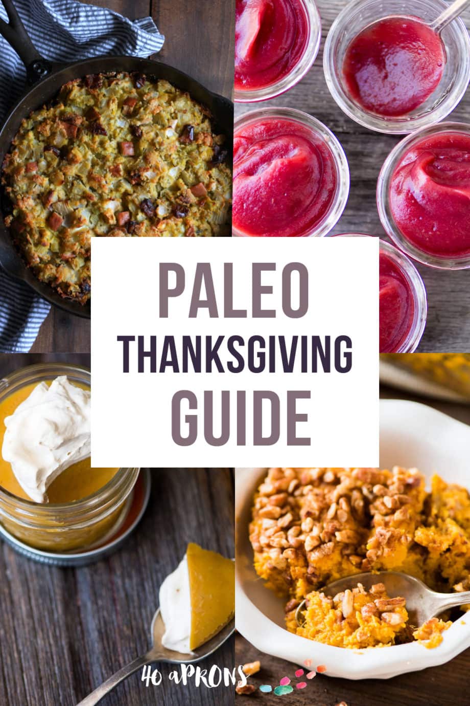 Whole30 Thanksgiving Guide - Whole30 versions of every classic Thanksgiving dish so you can indulge in a healthy way!