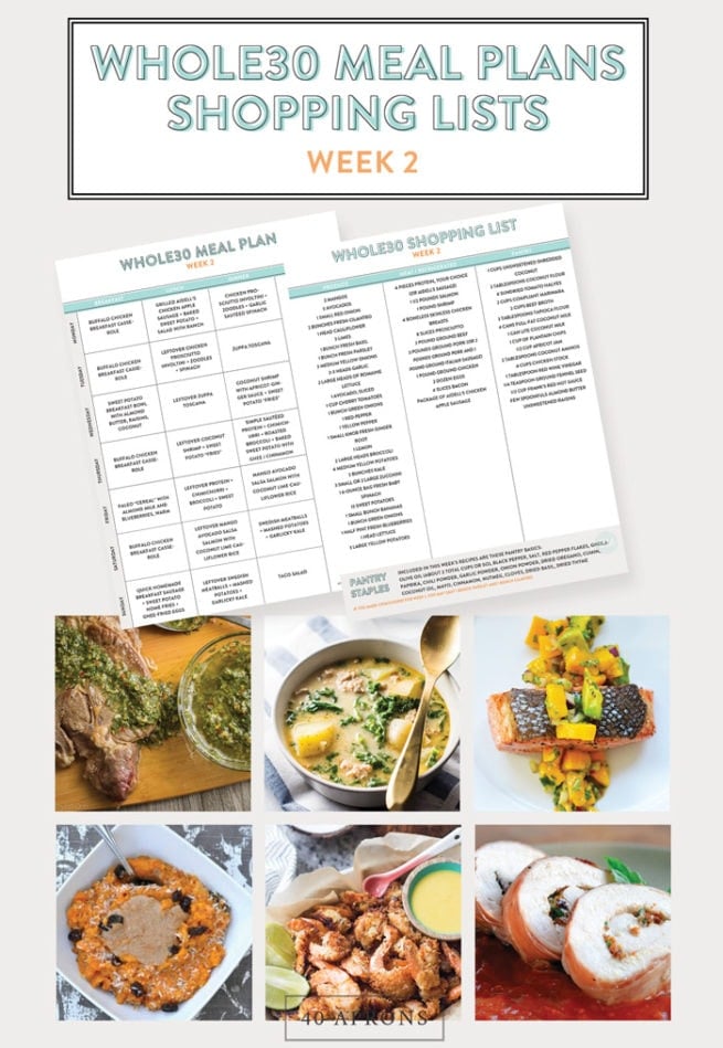 Whole30 Meal Plan + Shopping List: Week 2 - 40 Aprons