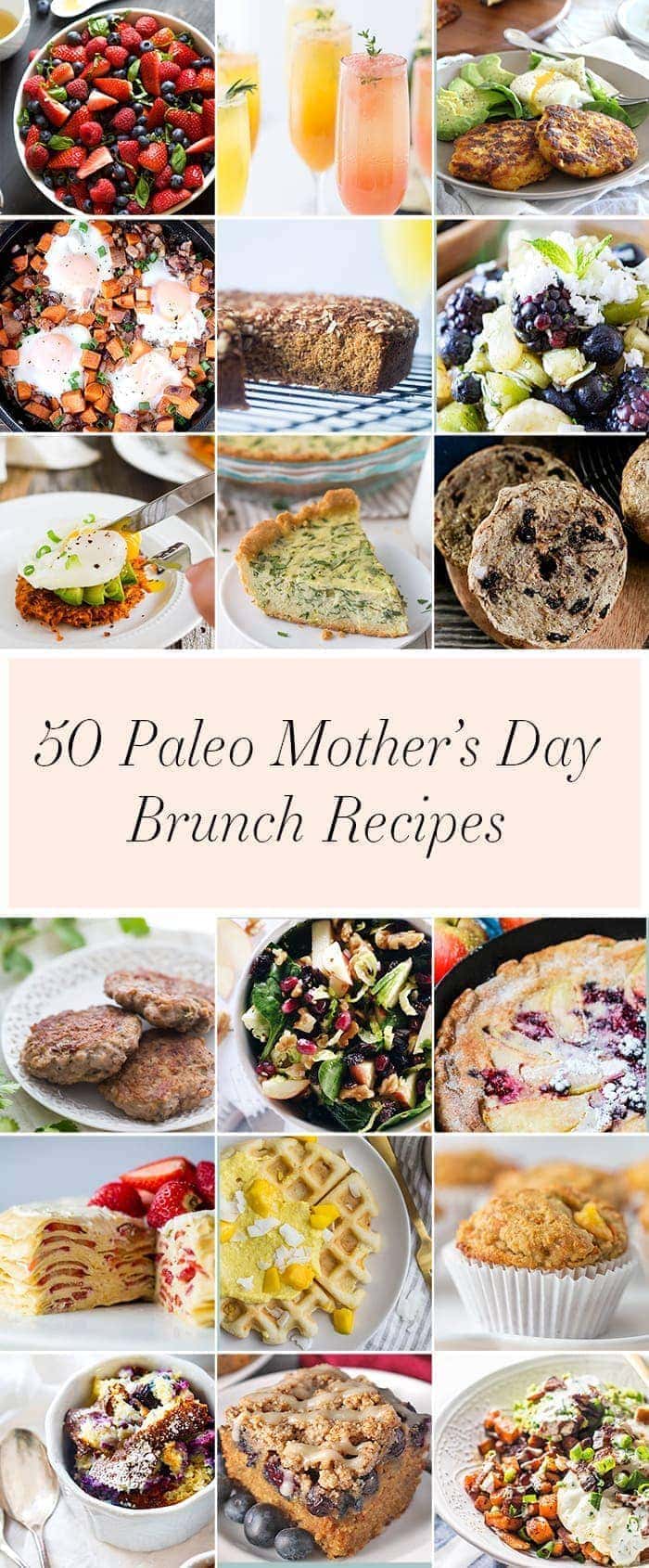 50 Paleo Mother’s Day Brunch Recipes