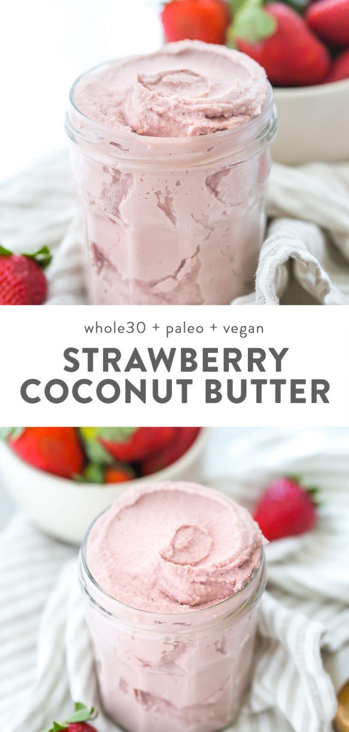 A jar of whole30 and vegan strawberry coconut butter.