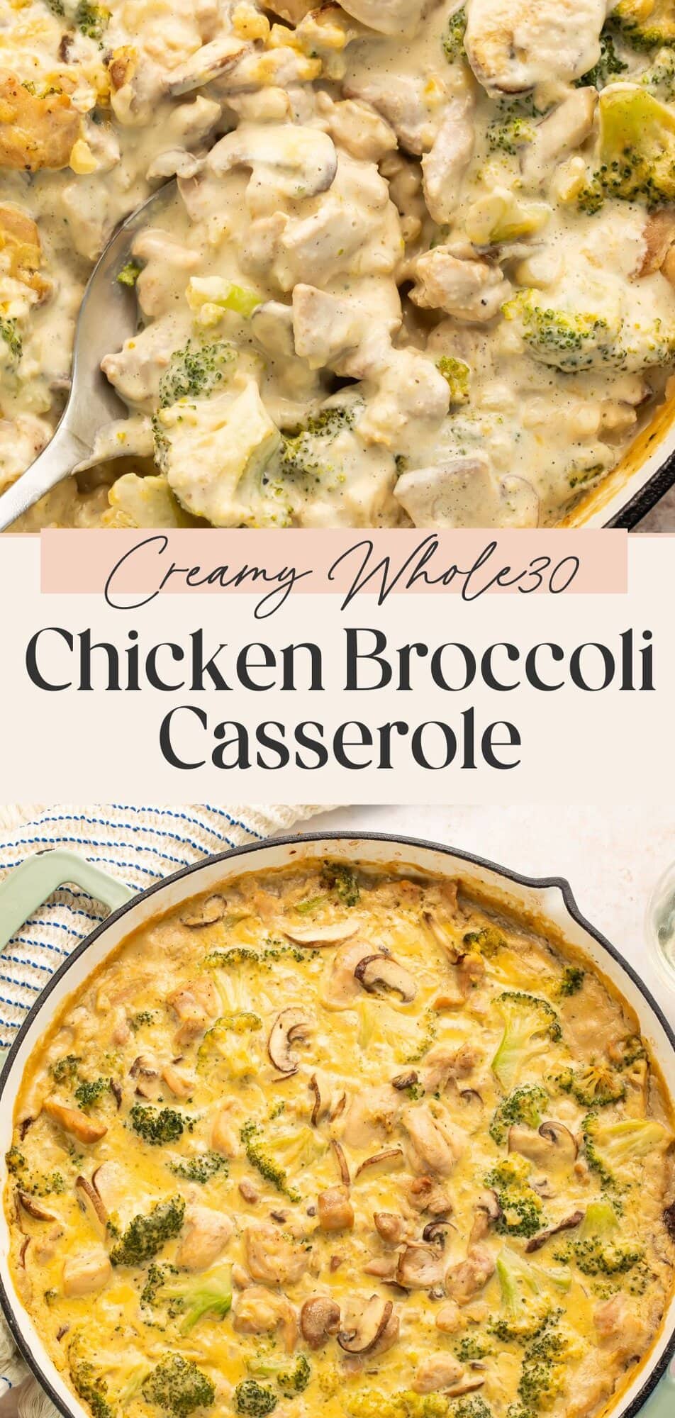 Pinterest pin for Whole30 chicken broccoli casserole with recipe title text overlay