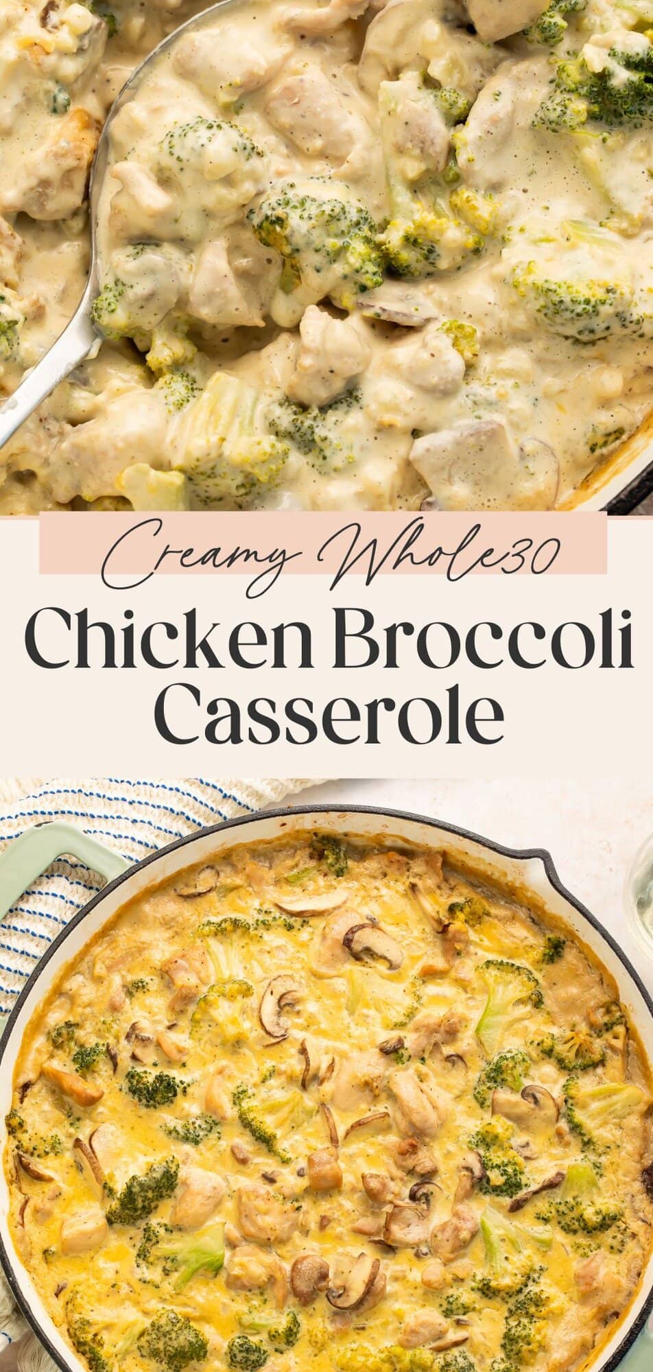 Pinterest pin featuring Whole30 creamy chicken casserole with split image layout
