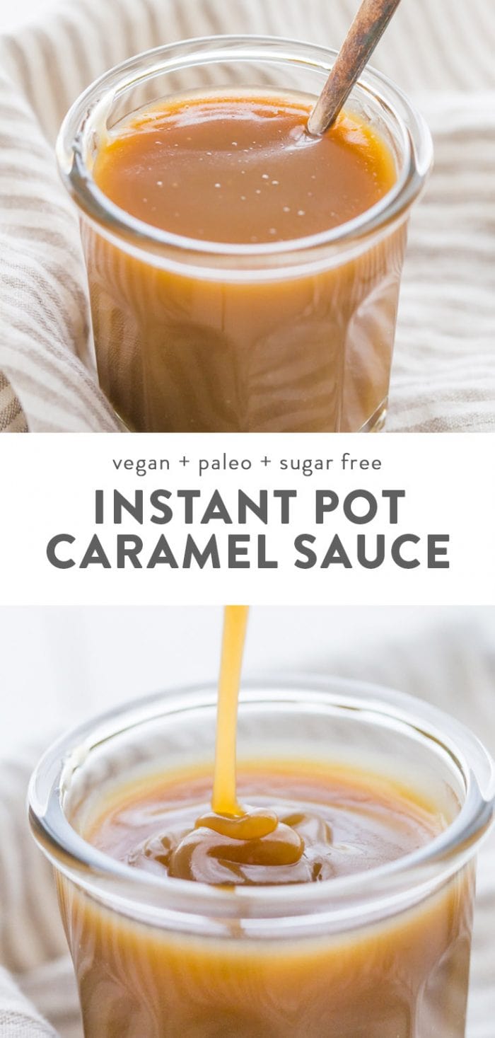 A glass jar of vegan and paleo instant pot caramel sauce.