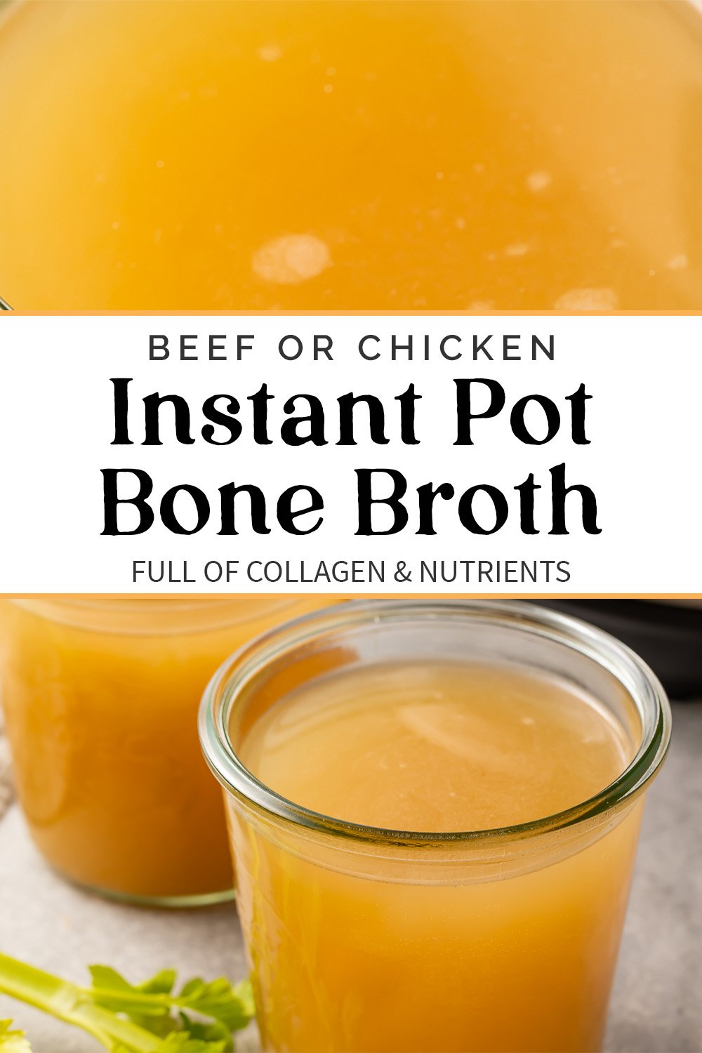 Pin graphic for Instant Pot bone broth.