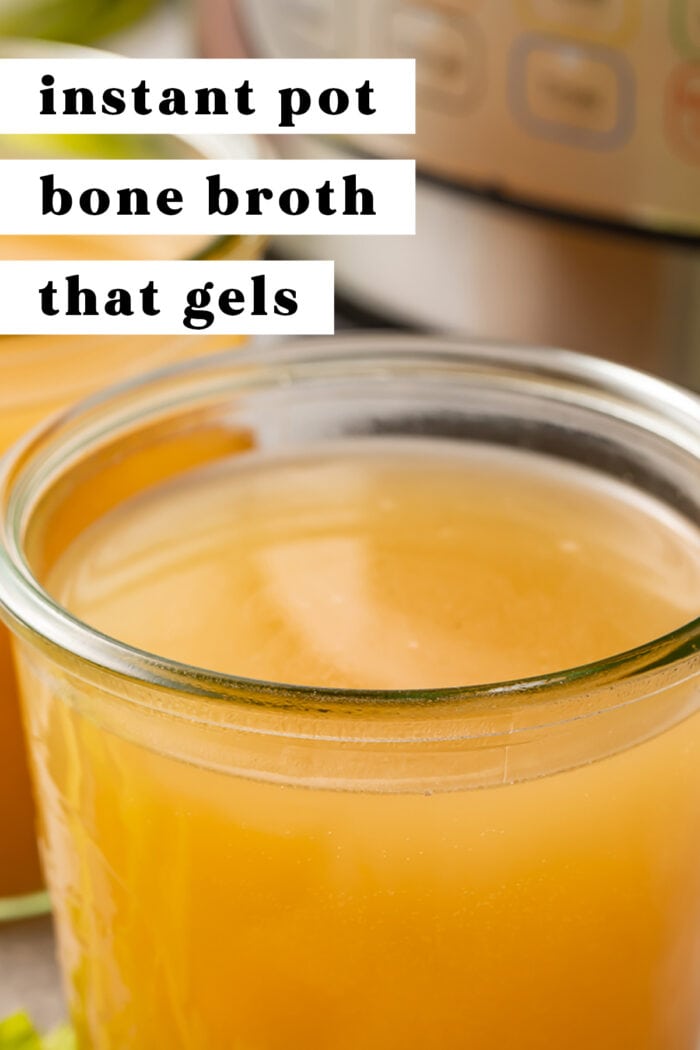 Pin graphic for Instant Pot bone broth that gels