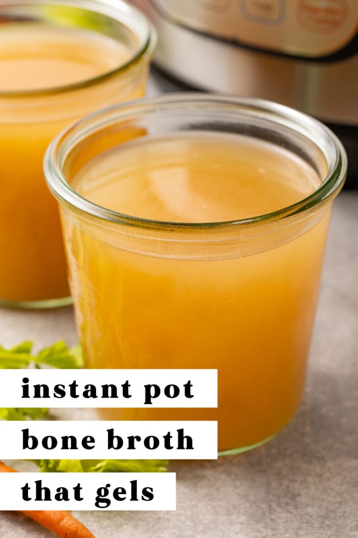 Pin graphic for Instant Pot bone broth that gels