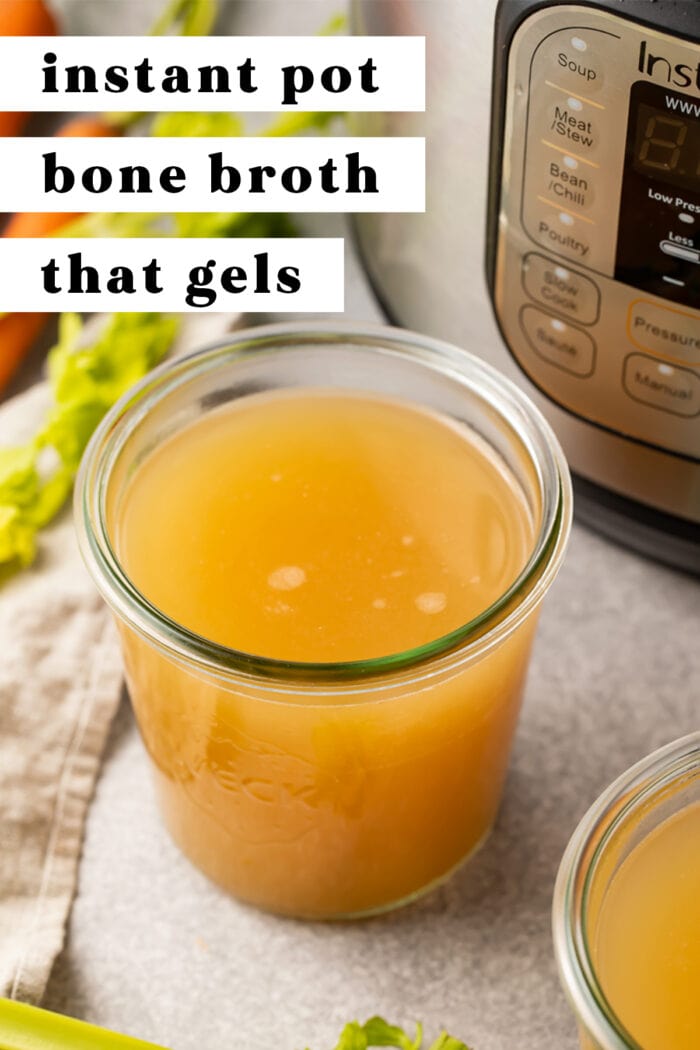 Pin graphic for Instant Pot bone broth that gels