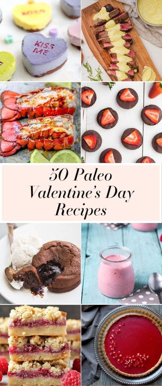 50 Paleo Valentine's Day Recipes (Whole30 Valentine's Day Recipes)