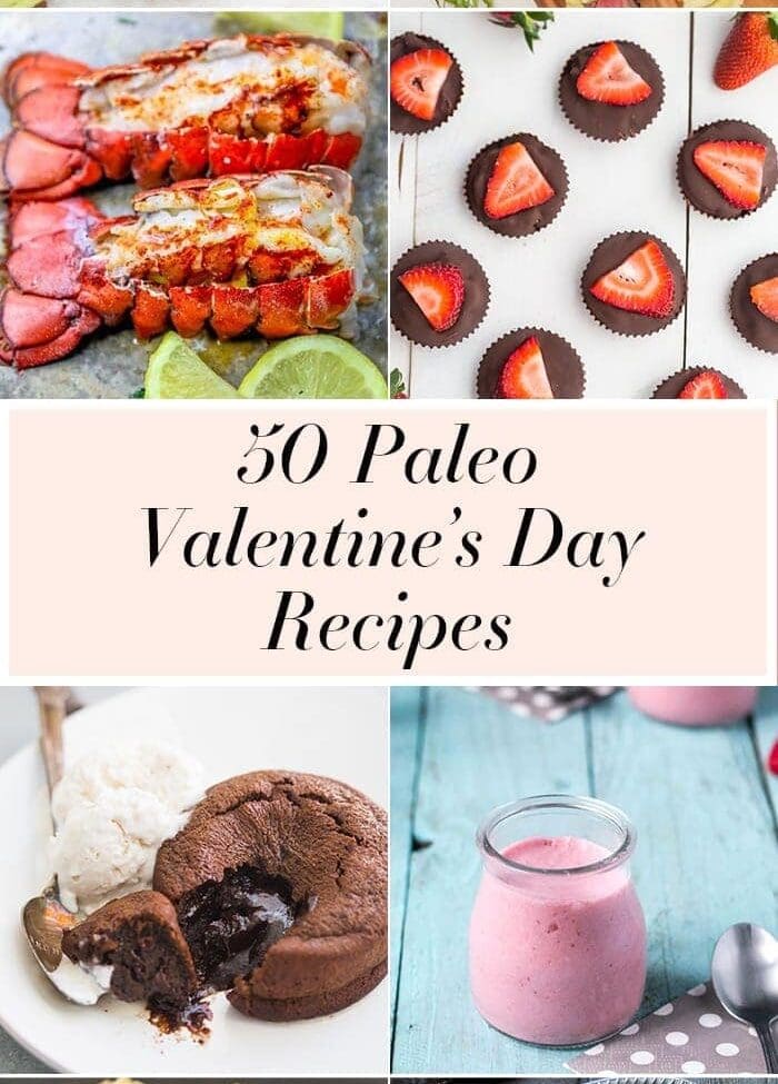 Compilation of paleo Valentine's Day recipes