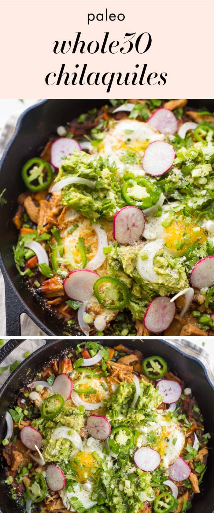 Whole30 Chilaquiles with Sweet Potatoes (Whole30 Mexican Recipes)