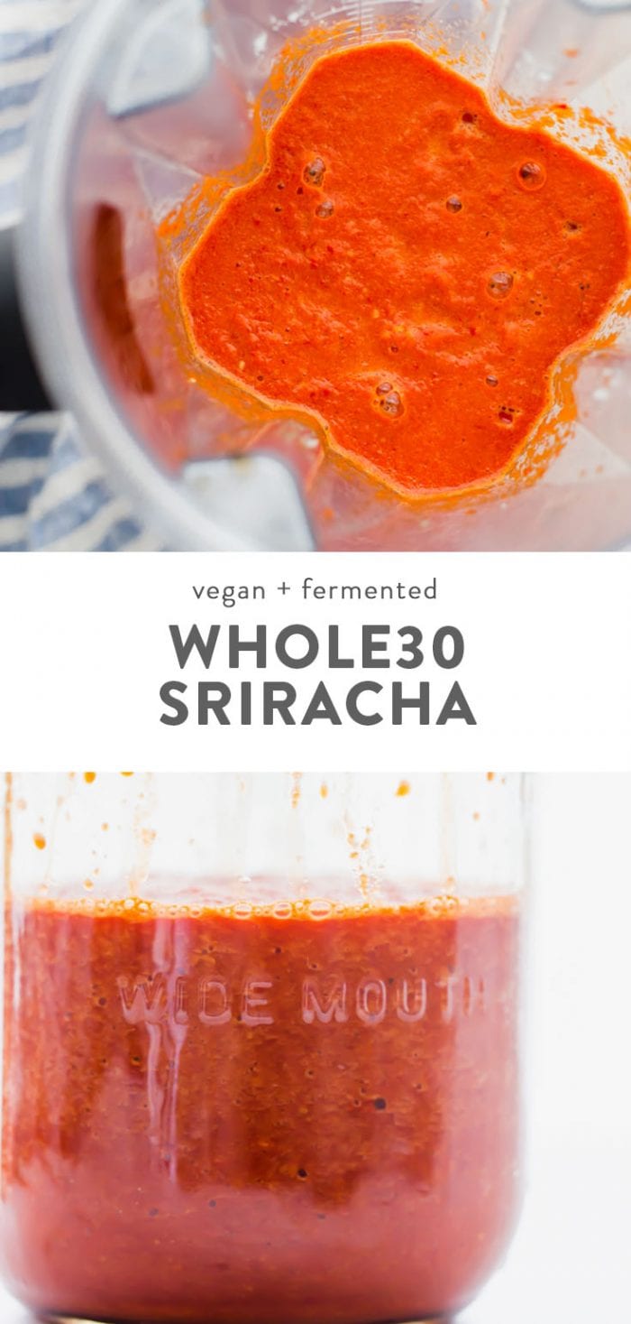 Whole30, vegan, and fermented sriracha in a blender and in a glass jar.