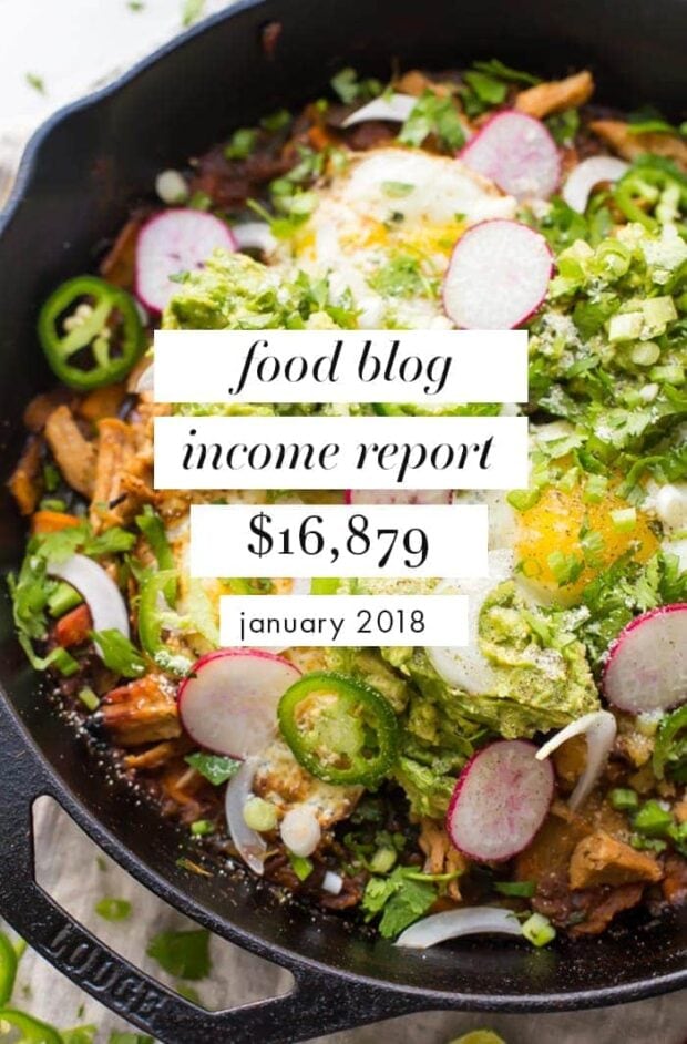 Food Blog Income Report and Traffic: January 2018 + How Getting an Assistant Grew My Revenue