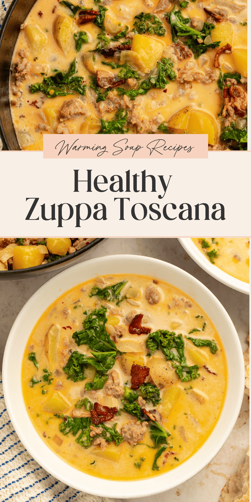 Close ups of zuppa toscana in a white bowl and in the cooking pot. A banner divides the two images with Pinterest-optimized text.