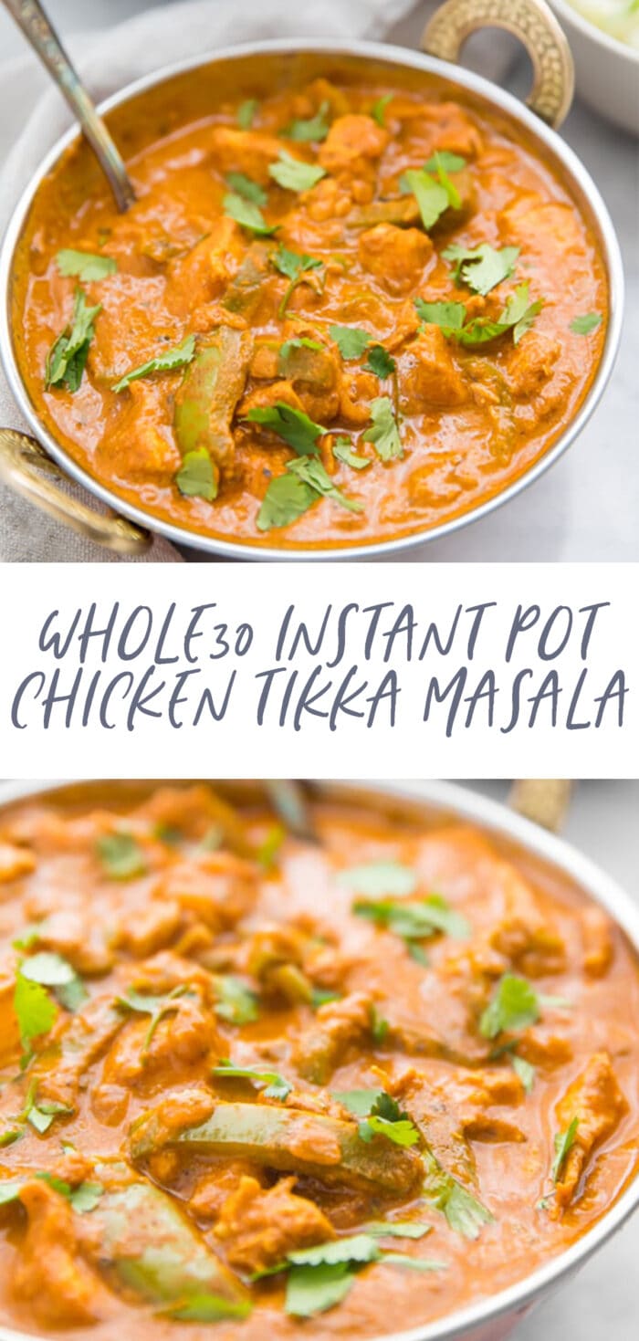 Pin graphic for Whole30 Instant Pot Chicken Tikka Masala