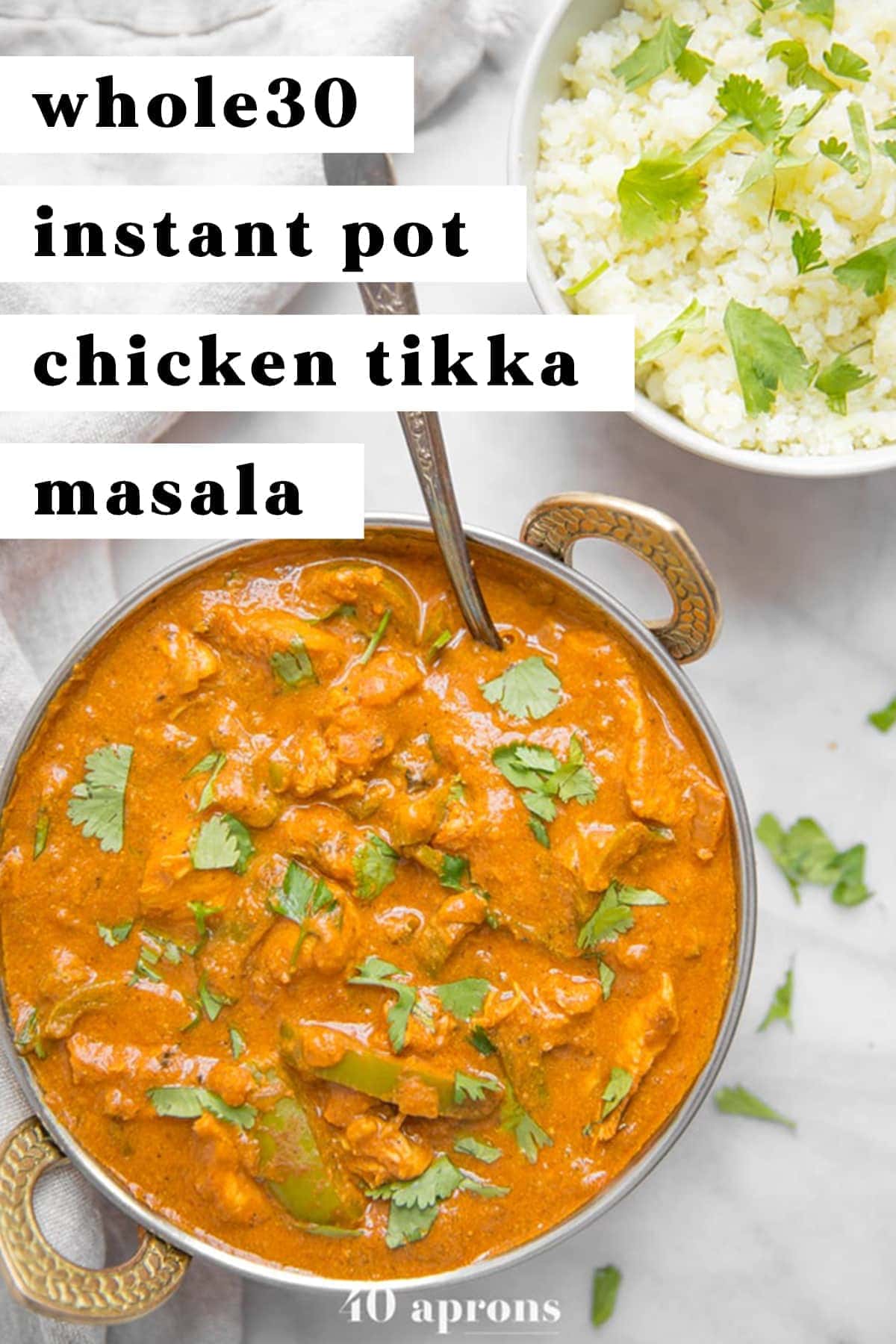 Whole30 Instant Pot Chicken Tikka Masala (Paleo, Low Carb)