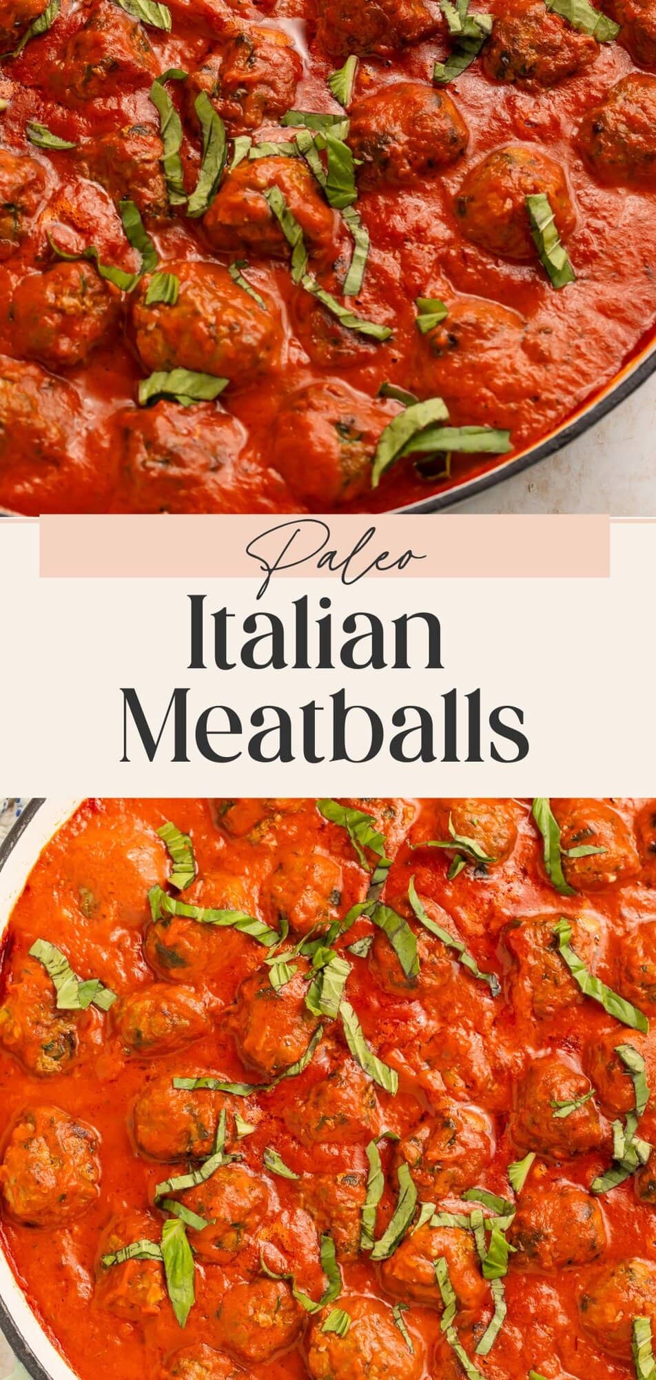 Vertical Pinterest pin featuring two close-up shots of Italian meatballs with Paleo Italian Meatballs text overlay.