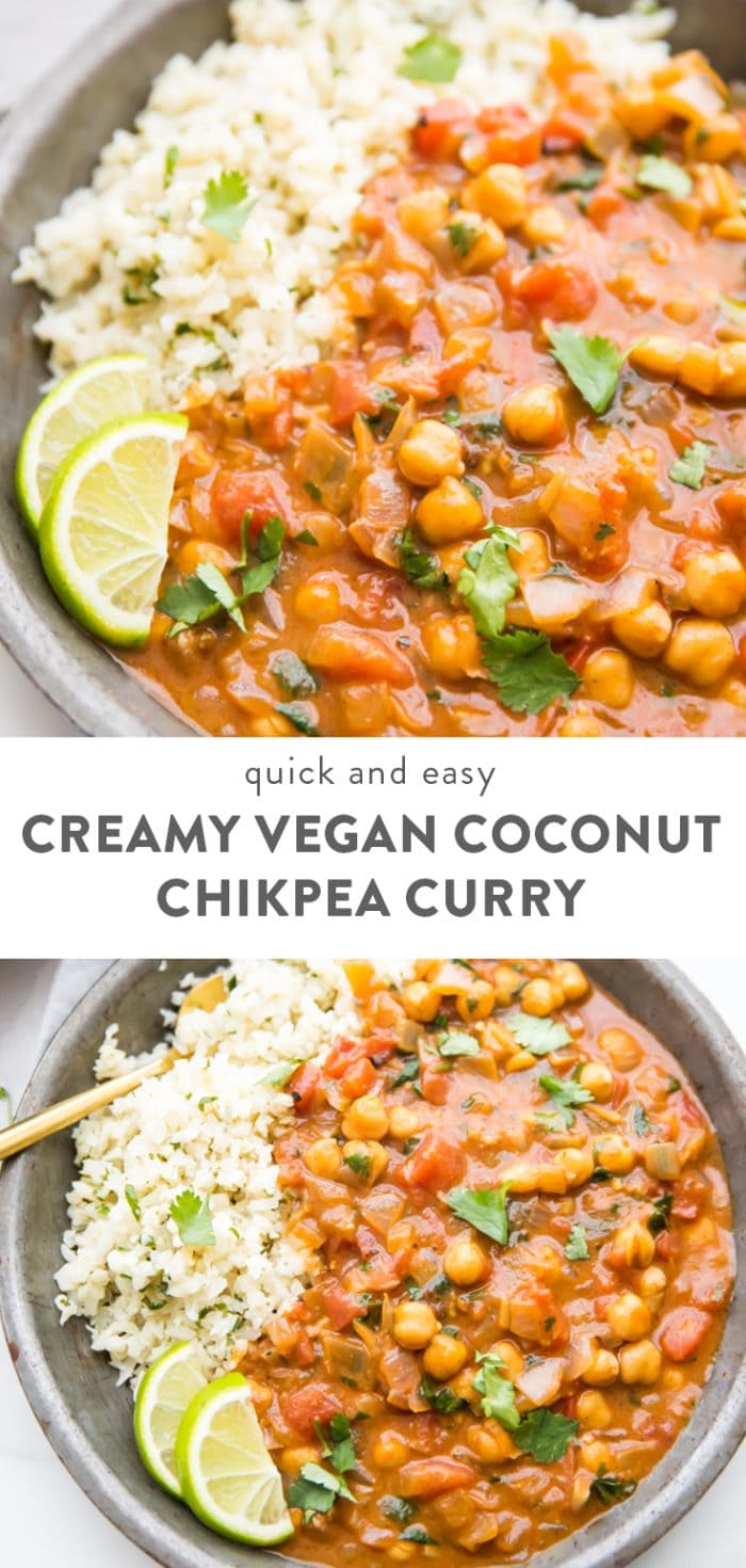 Quick Creamy Vegan Coconut Chickpea Curry Pinterest image
