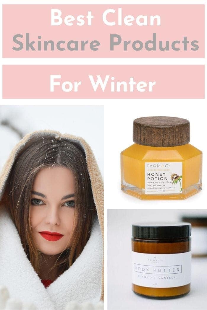 best Clean Skincare products for winter