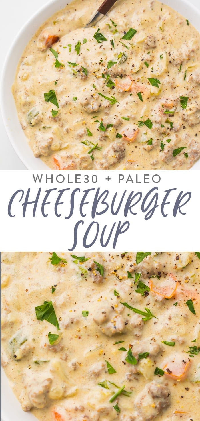 Cheeseburger Soup (Whole30, Paleo) Pinterest graphic