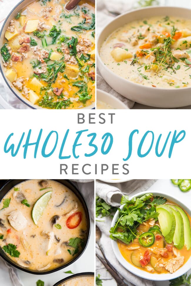The Best Whole30 Soup Recipes - 40 Aprons
