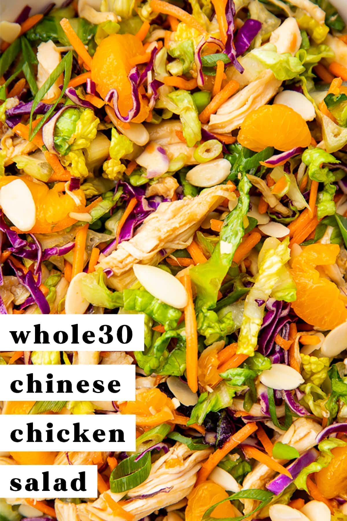 Paleo Chinese Chicken Salad (Whole30) - 40 Aprons