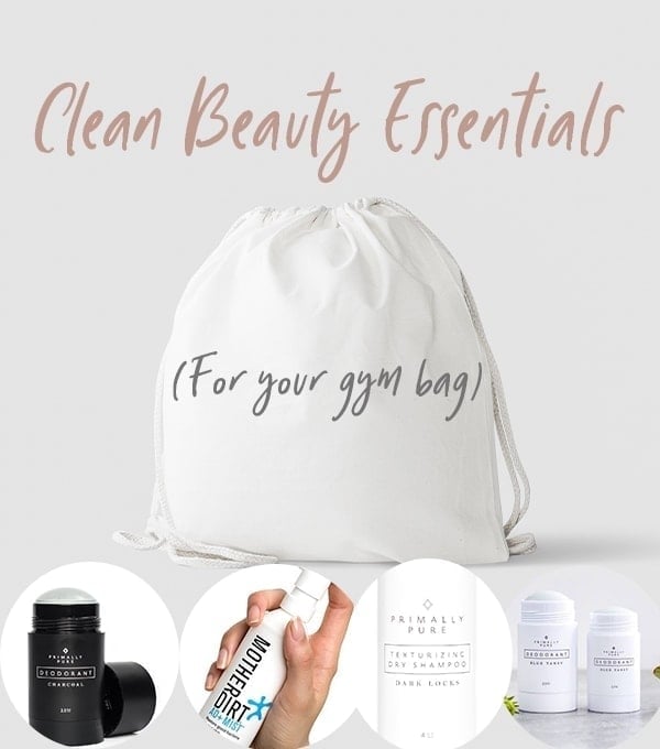 Clean Beauty Essentials to Pack in Your Gym Bag