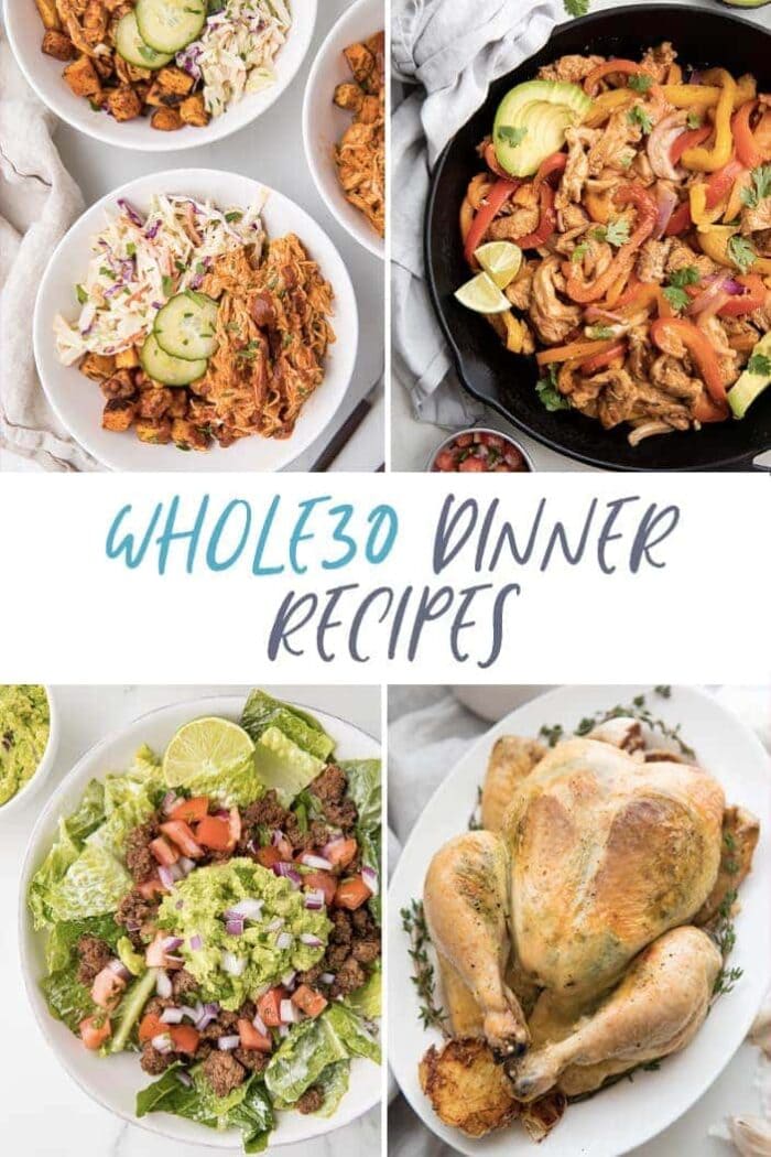 Four Whole30 dinners