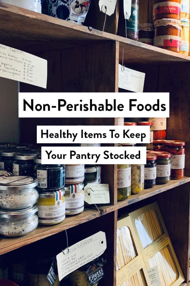 Non Perishable Foods List 40 Aprons