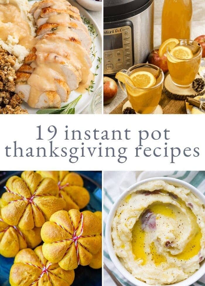 Instant Pot Thanksgiving recipes