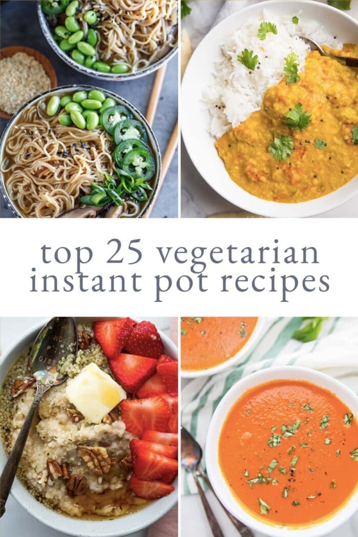 4 photo graphic highlighting the best vegetarian instant pot recipes
