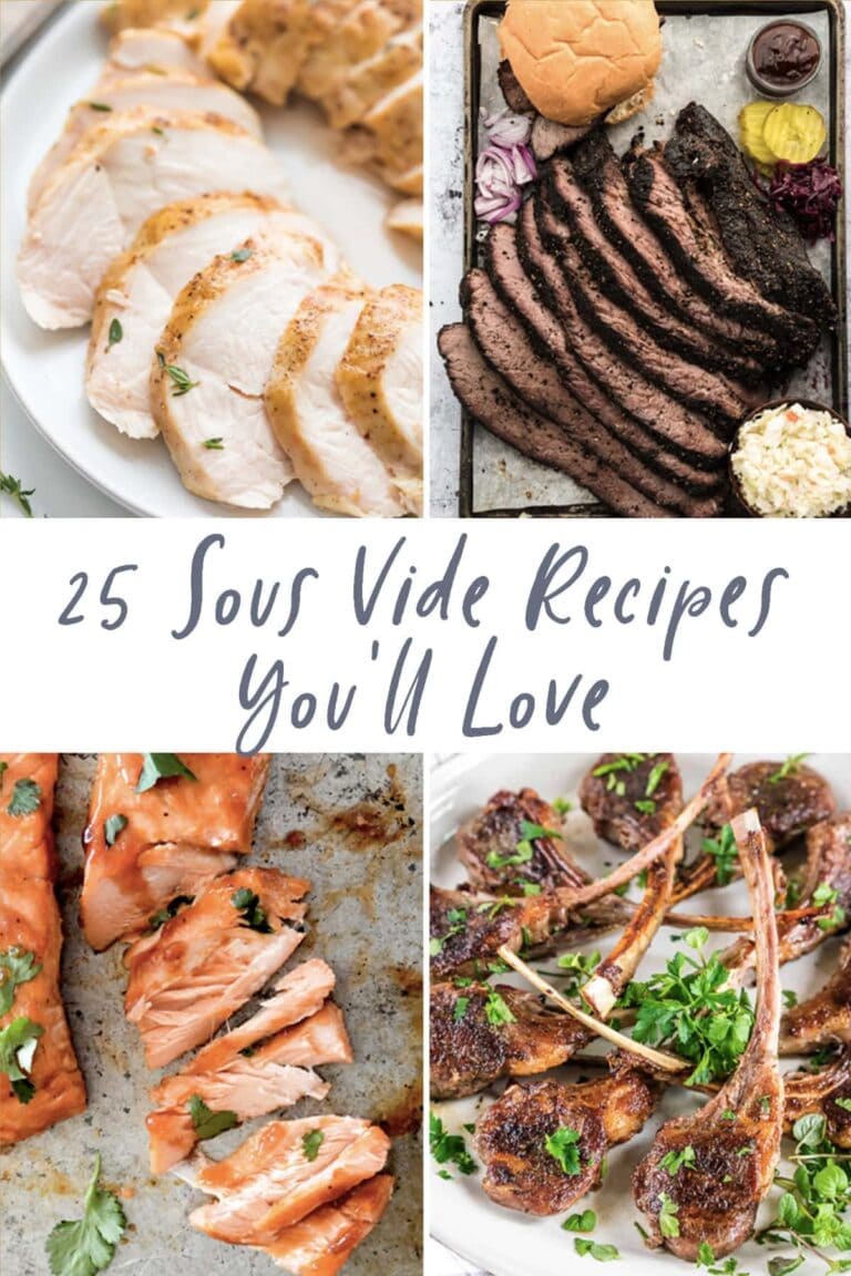 25 Sous Vide Recipes You’ll Love