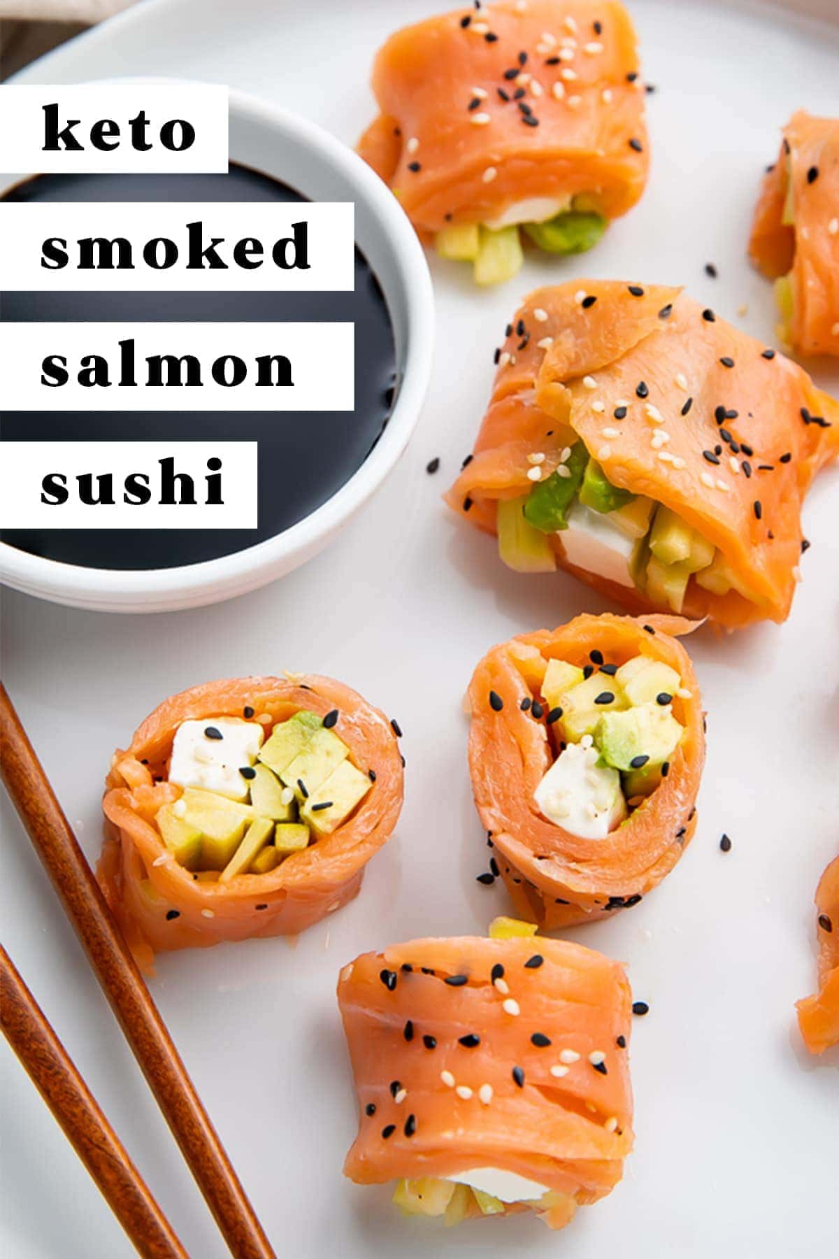 Keto Sushi Rolls with Smoked Salmon - 40 Aprons