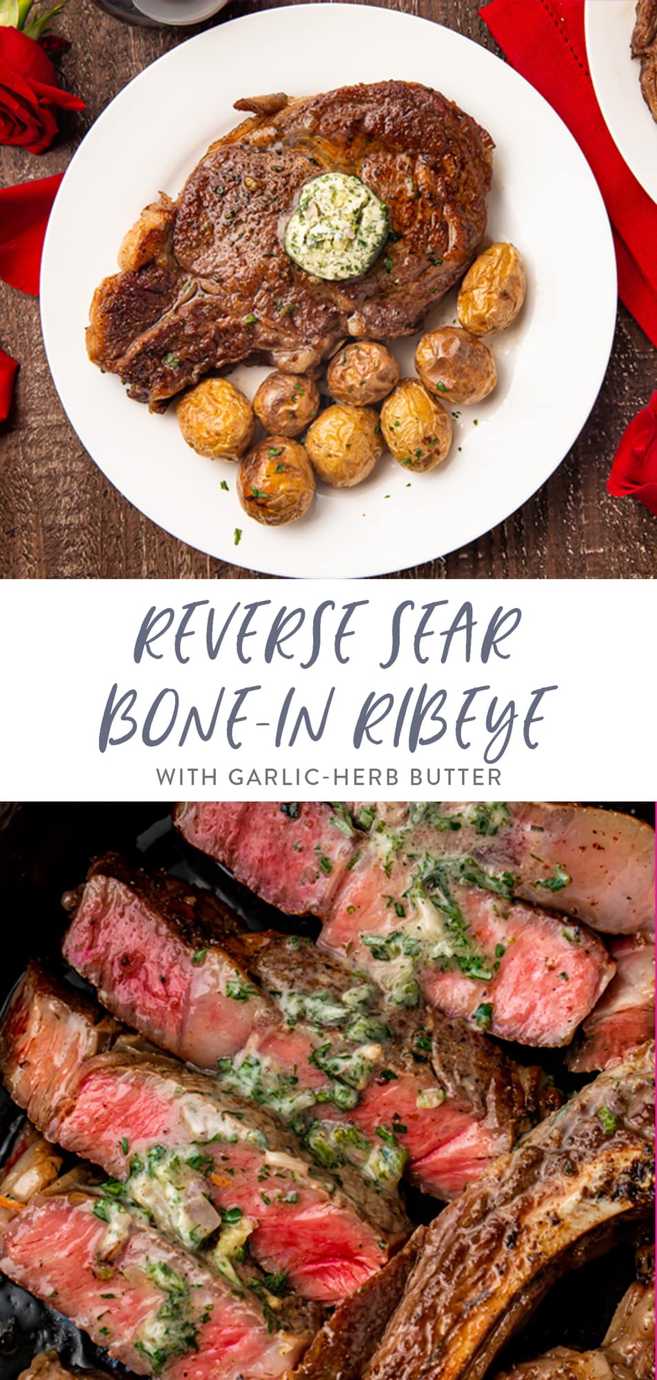 Bone-In Ribeye with Garlic-Herb Butter - 40 Aprons