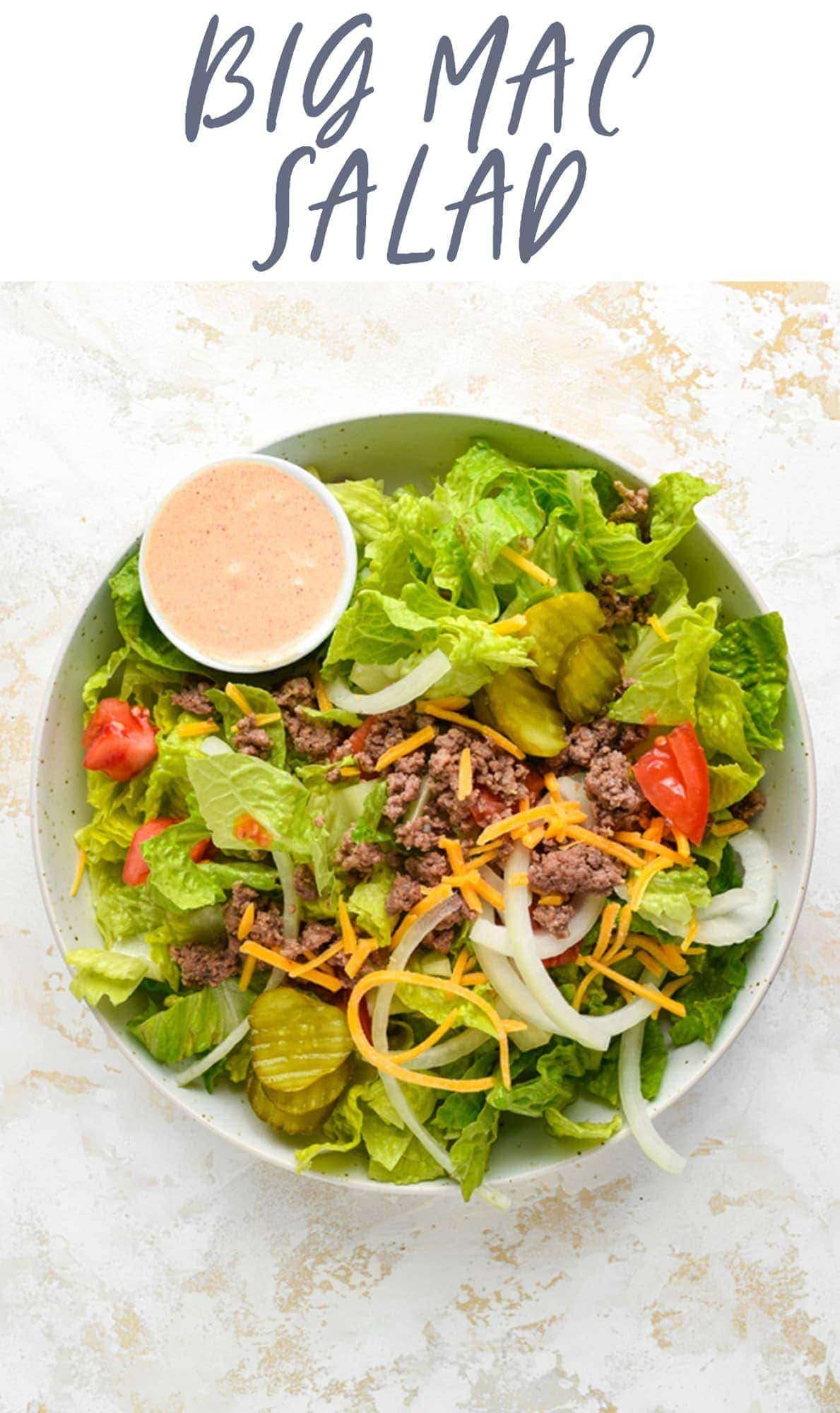 Big Mac Salad - Healthy McDonald's Copycat - 40 Aprons