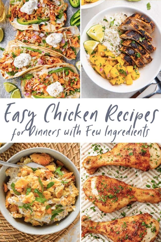 Easy Chicken Recipes for Dinners with Few Ingredients - 40 Aprons