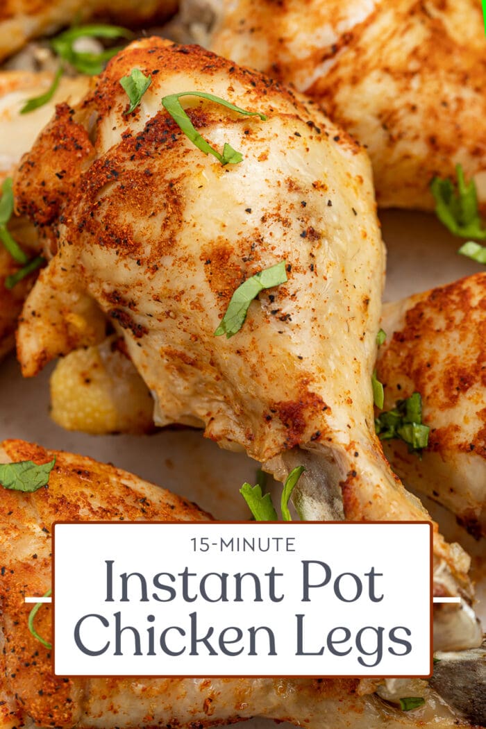 Pin graphic for Instant Pot chicken legs