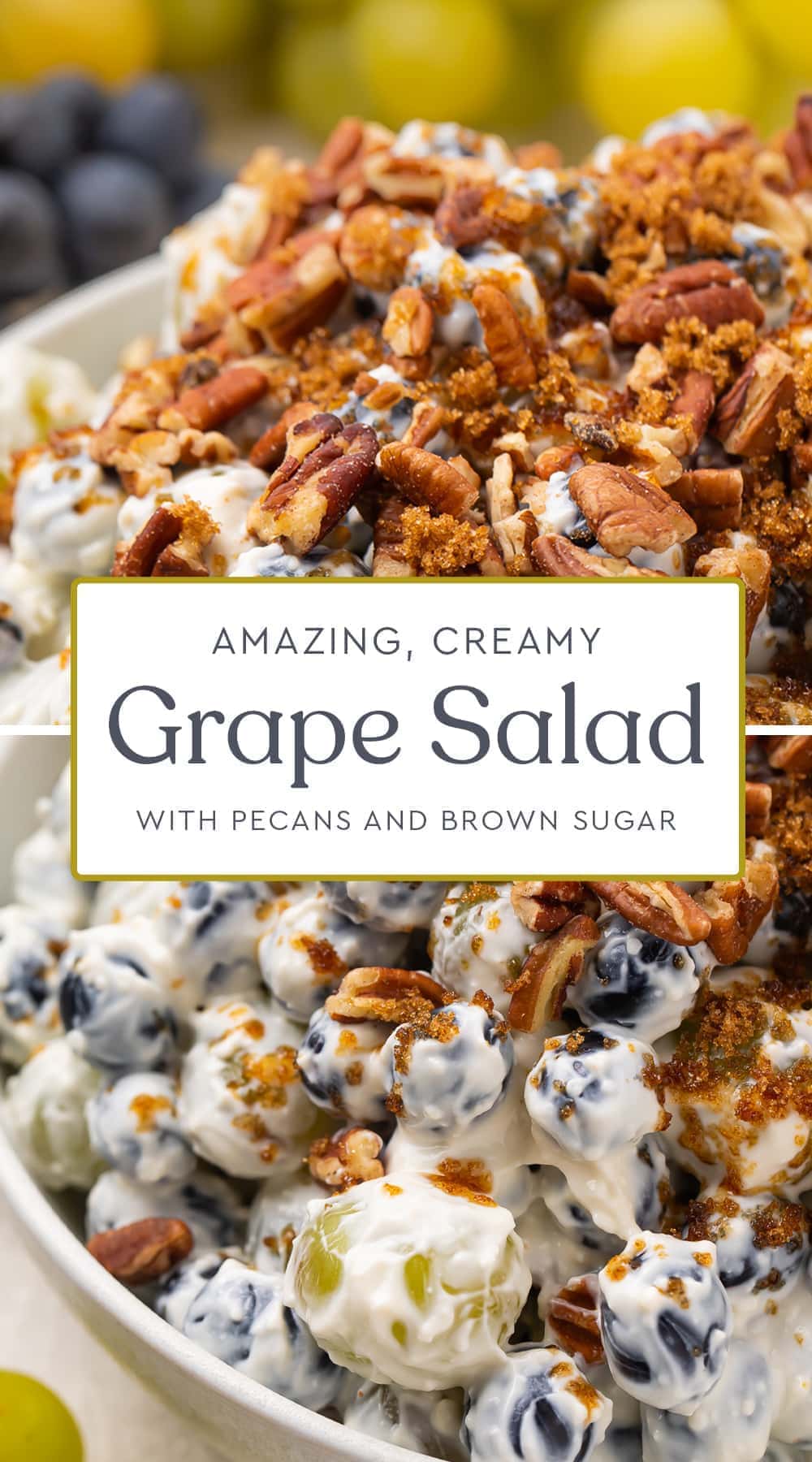 Amazing Creamy Grape Salad with Pecans - 40 Aprons