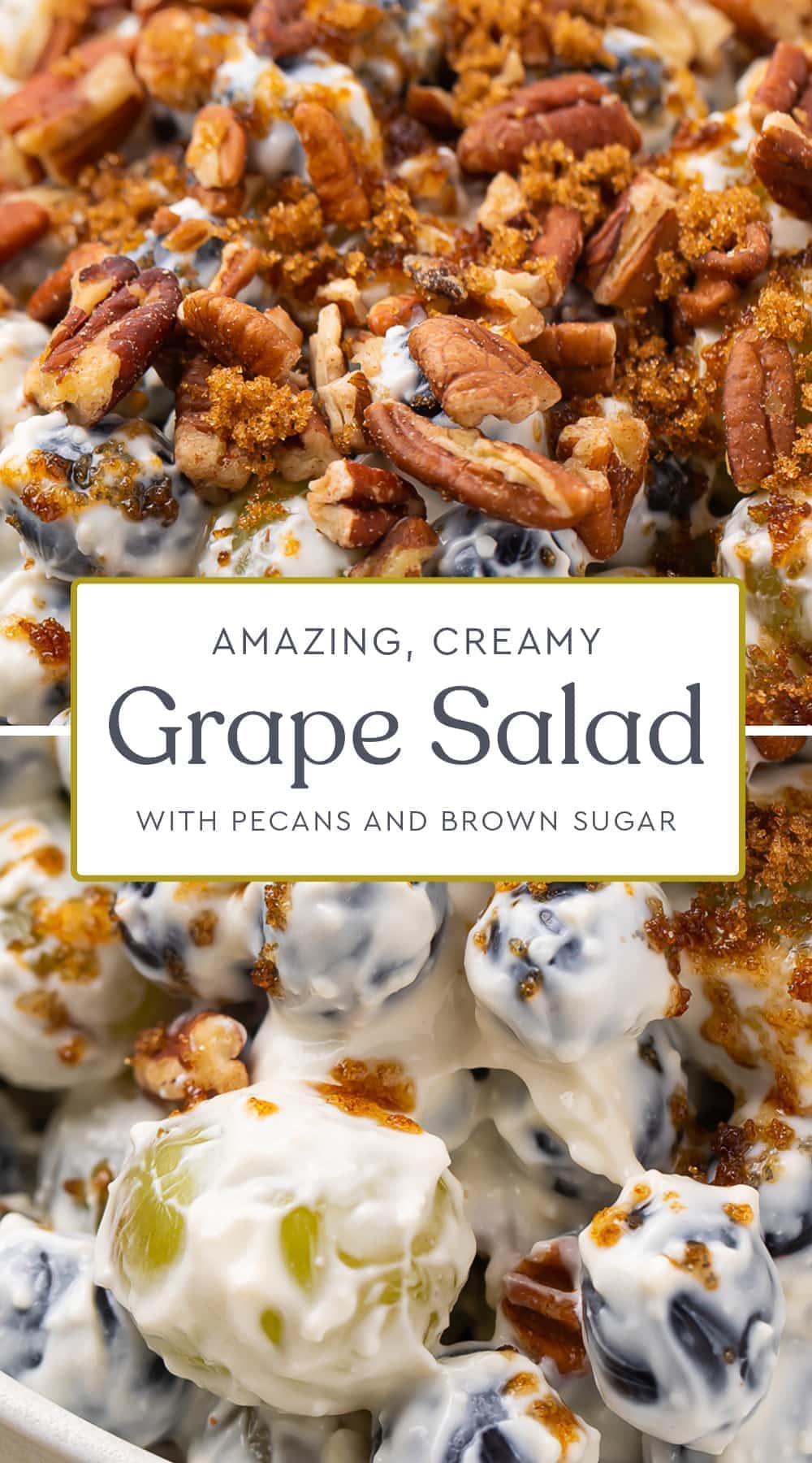 Amazing Creamy Grape Salad with Pecans - 40 Aprons