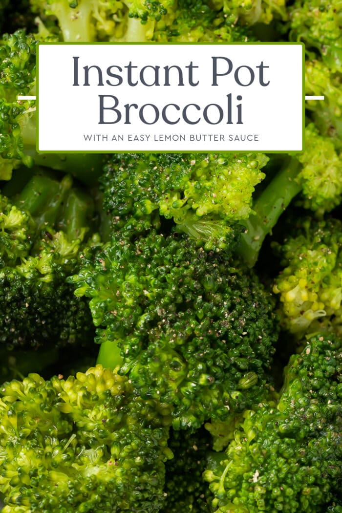 Pin graphic for Instant Pot broccoli