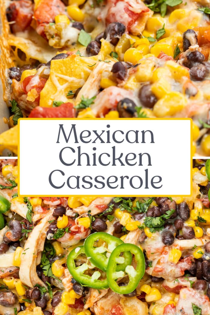 Pin graphic for Mexican chicken casserole