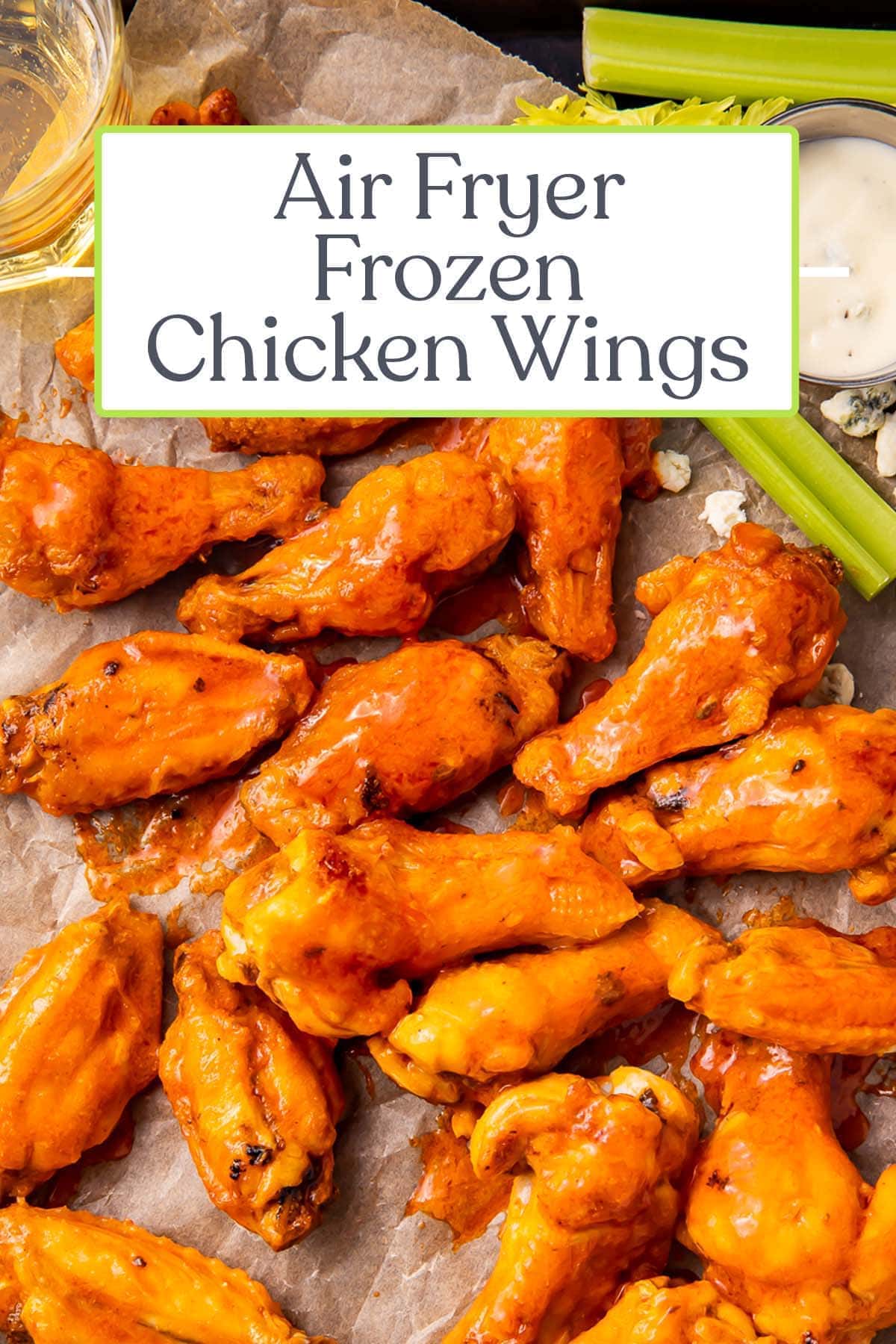 Air Fryer Frozen Chicken Wings with an Easy Buffalo Sauce - 40 Aprons