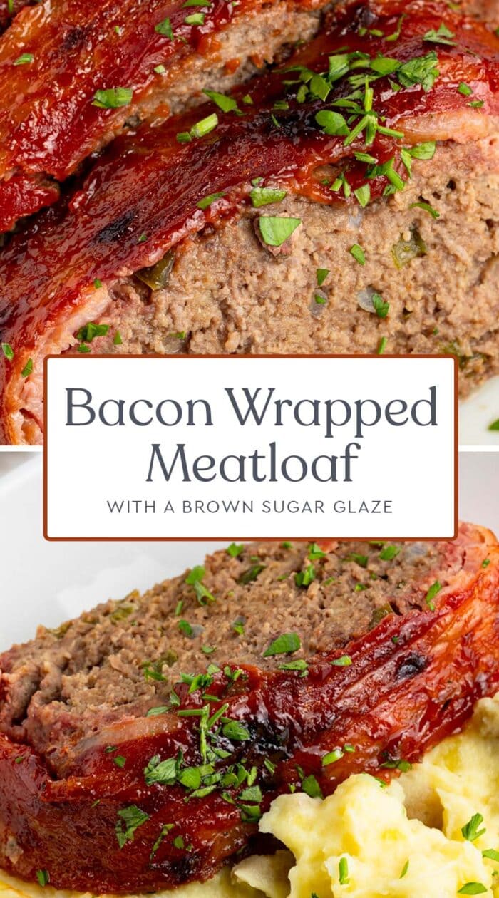 Pin graphic for bacon wrapped meatloaf