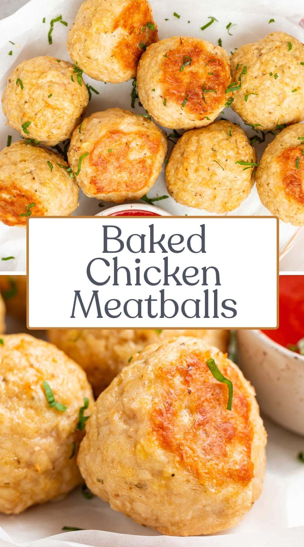 Baked Chicken Meatballs - 40 Aprons