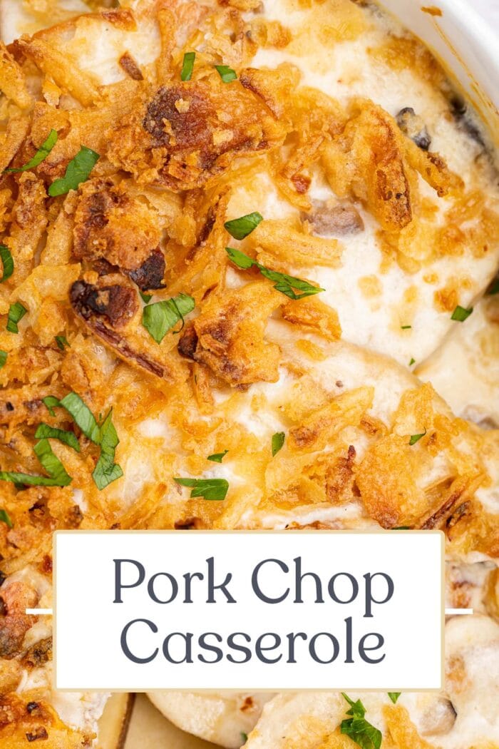 Pin graphic for pork chop casserole