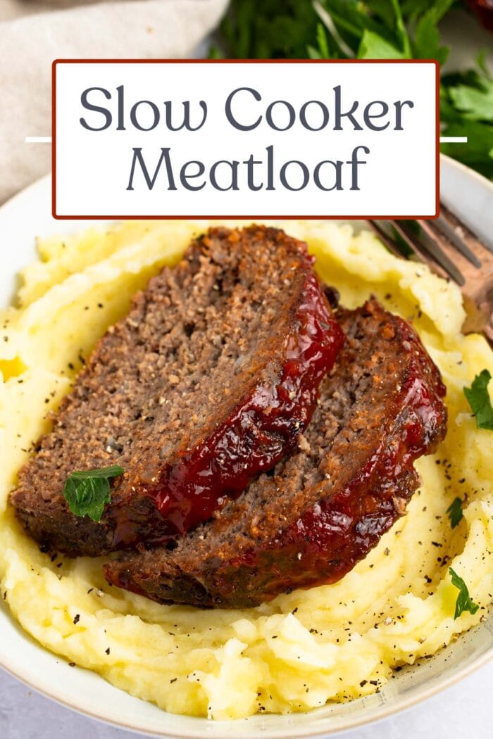 Pin graphic for slow cooker meatloaf