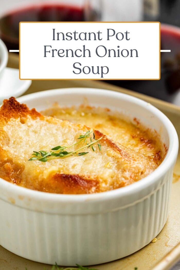 Pin graphic for Instant Pot French Onion Soup
