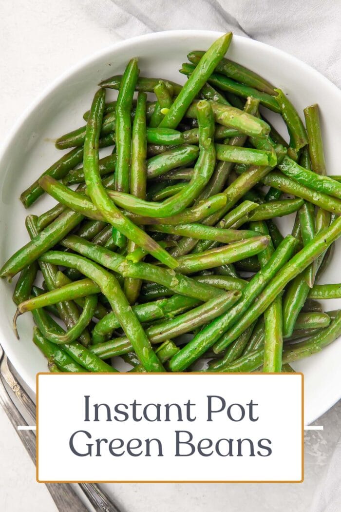 Pin graphic for Instant Pot green beans